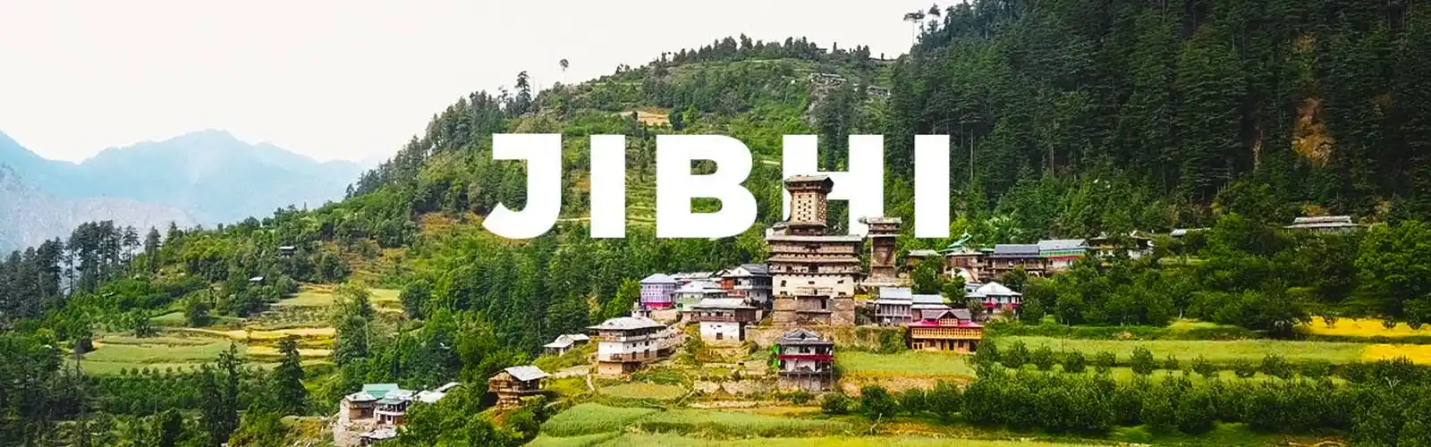 Jibhi Tour Packages