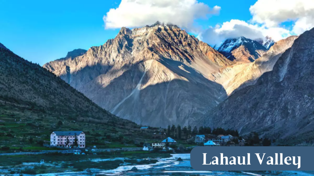 Lahaul Valley 