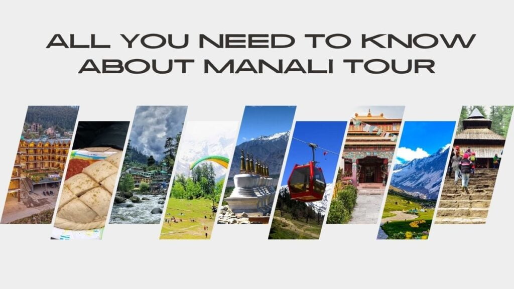 Manali Travel Guide