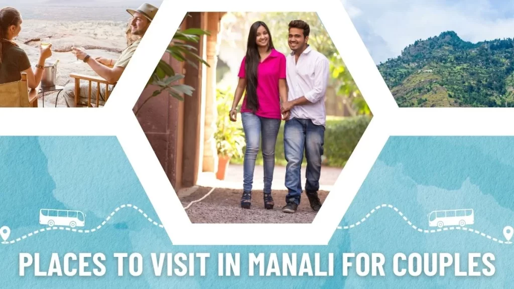 Best places in Manali for couple