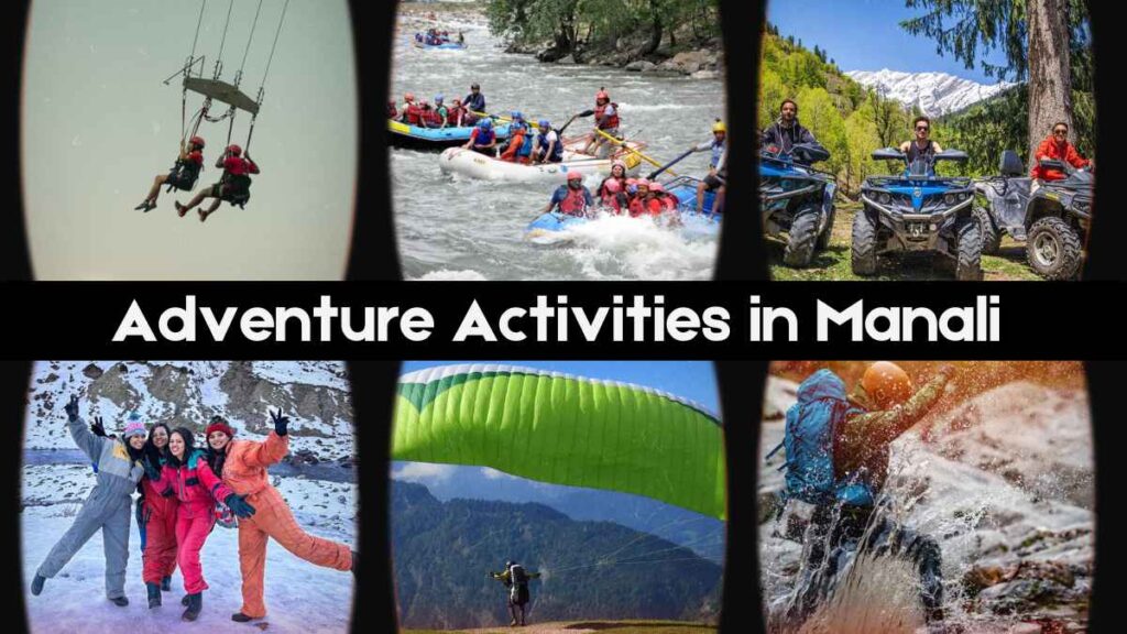 Adventure Activities in Manali